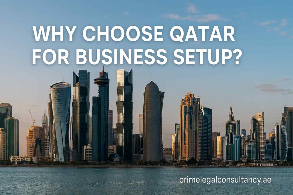 Why Choose Qatar for Business Setup?