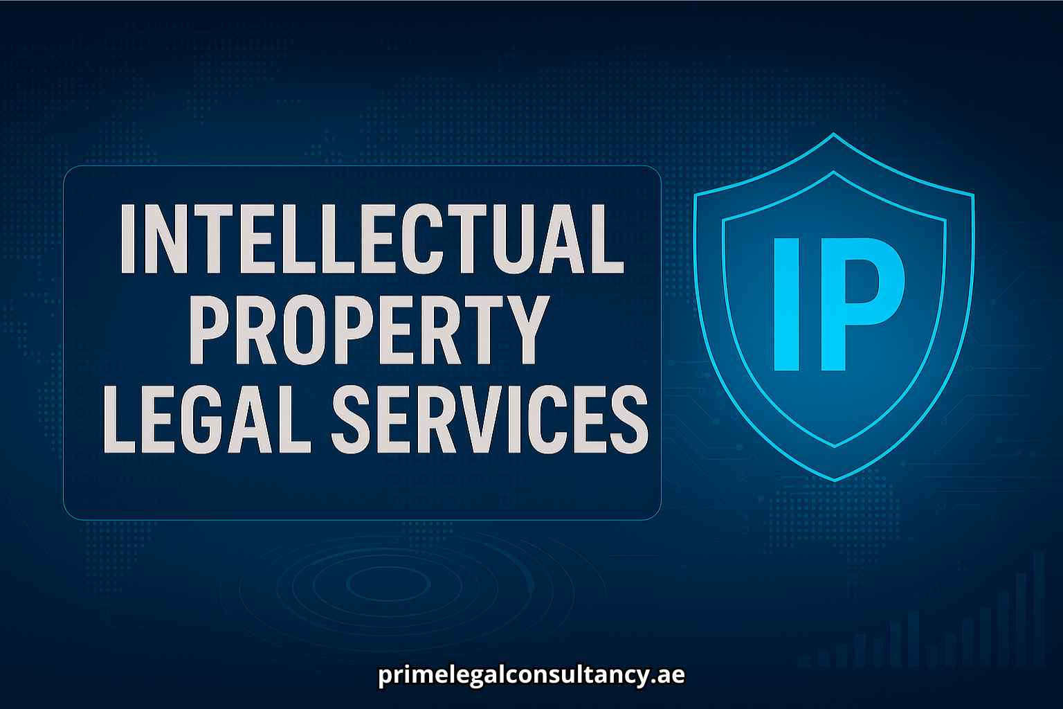 Intellectual Property Legal Services